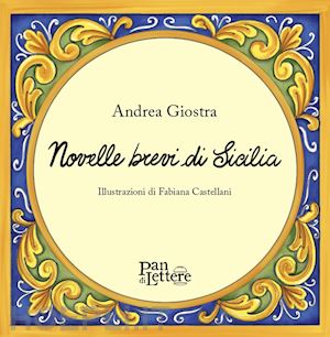 giostra andrea - novelle brevi di sicilia