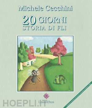 cecchini michele - 20 giorni. storia di fli