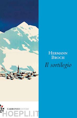 broch hermann - il sortilegio