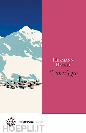 broch hermann - il sortilegio