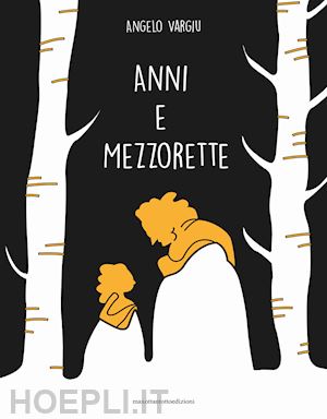 vargiu angelo - anni e mezzorette