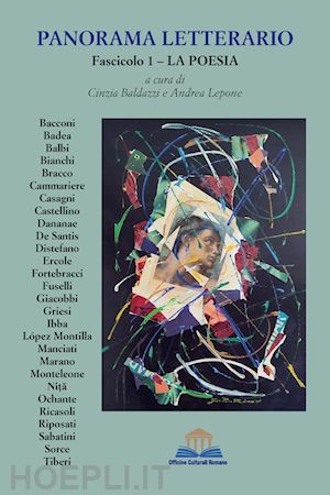 baldazzi c.(curatore); lepone a.(curatore) - panorama letterario. vol. 1: la poesia