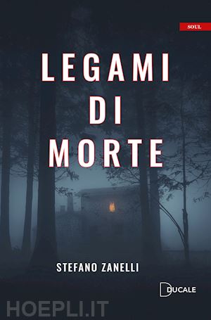 zanelli stefano - legami di morte