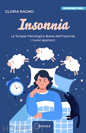 ragno gloria - insonnia. la terapia psicologica breve dell'insonnia. i nuovi approcci