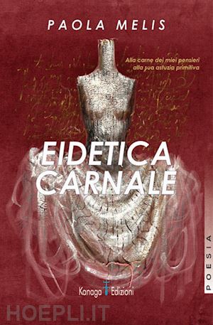 melis paola - eidetica carnale