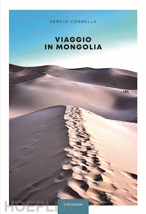 corbella sergio - viaggio in mongolia