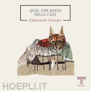 canepa emanuela - quel che resta delle case