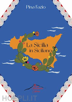 fazio pina - la sicilia in siciliano