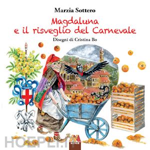 sottero marzia - magdaluna e il risveglio del carnevale