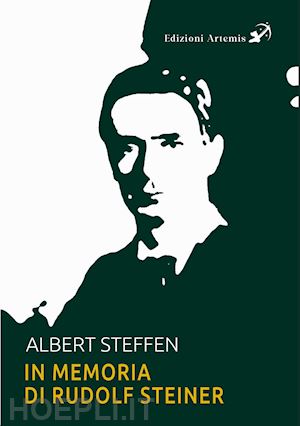 steffen albert - in memoria di rudolf steiner