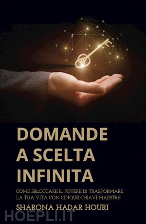 sharona hadar houri - domande a scelta infinita