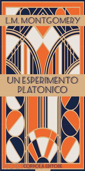 montgomery lucy maud - un esperimento platonico