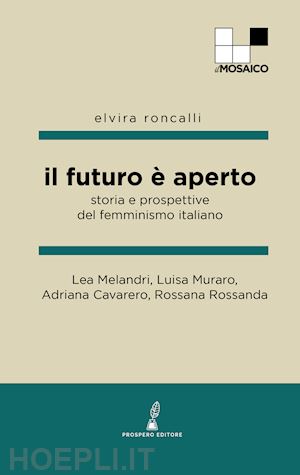 roncalli elvira - il futuro e' aperto