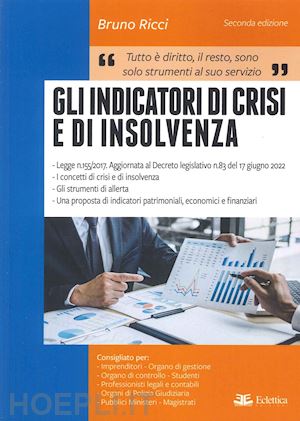 ricci bruno - gli indicatori di crisi e di insolvenza