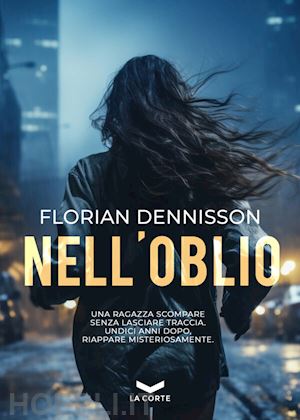 dennisson florian - nell'oblio