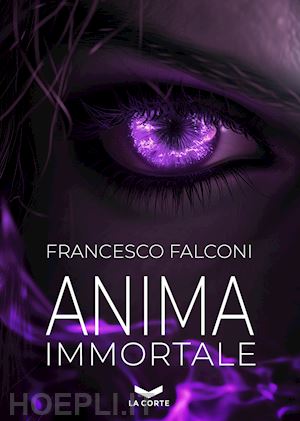 falconi francesco - anima immortale