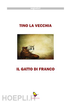 la vecchia tino - il gatto di franco