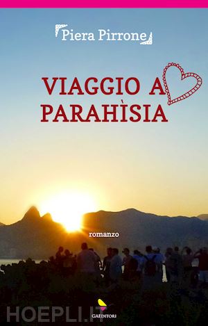 pirrone piera - viaggio a parahìsia