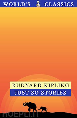 kipling rudyard - just so stories