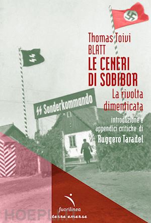 toivi - le ceneri di sobibor. la rivolta dimenticata