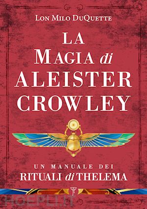 duquette lon milo - la magia di aleister crowley