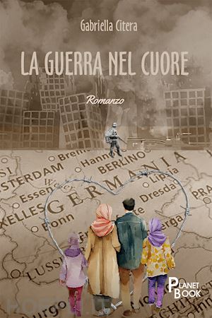 citera gabriella - la guerra nel cuore