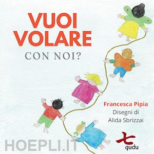 pipia francesca - vuoi volare con noi?