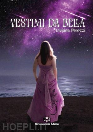 perozzi liviana - vestimi da bella