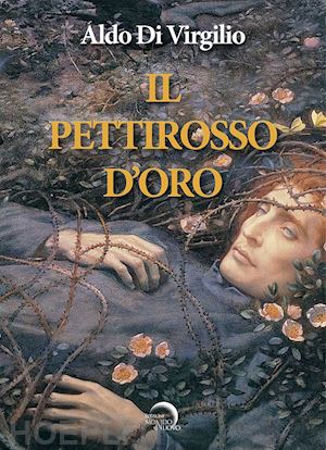 di virgilio aldo - il pettirosso d'oro