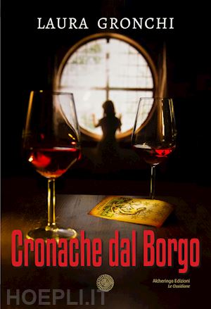 gronchi laura - cronache dal borgo