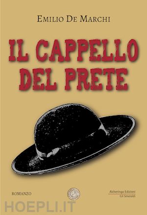 de marchi emilio - il cappello del prete