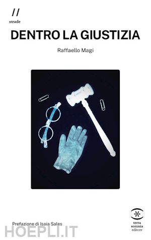 magi raffaello - dentro la giustizia