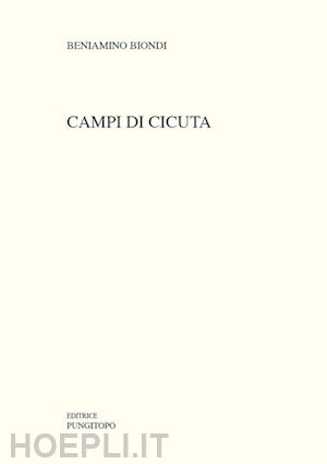 biondi beniamino - campi di cicuta