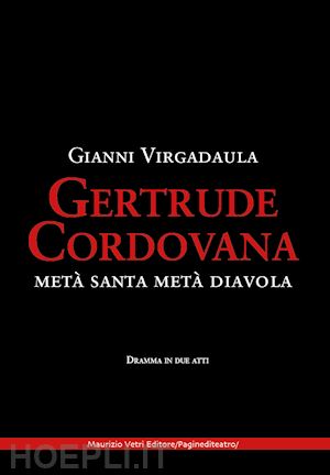 virgadaula gianni - gertrude cordovana