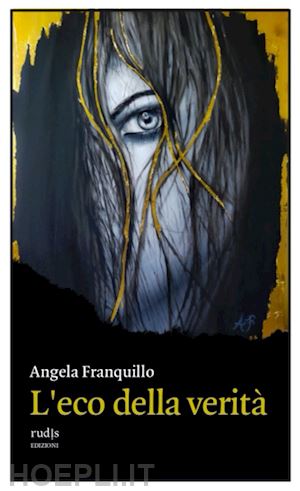 franquillo angela - l'eco della verità