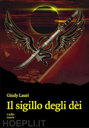 lauri giudy - il sigillo degli dèi