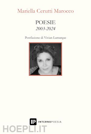 cerutti marocco mariella - poesie 2003-2024