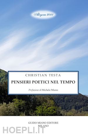 testa christian - pensieri poetici nel tempo