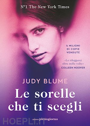 blume judy - le sorelle che ti scegli