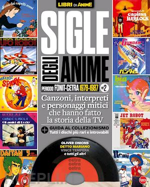 aa.vv. - sigle degli anime. periodo fonit-cetra 1978-1987. vol. 2