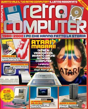 aa.vv. - retro computer. i pc che hanno fatto la storia. vol. 1