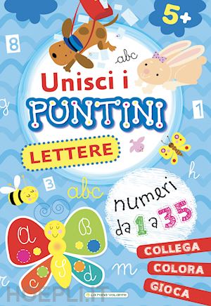 Tutto puntini e pregrafismo. Ediz. illustrata - Libro - La Rana Volante 