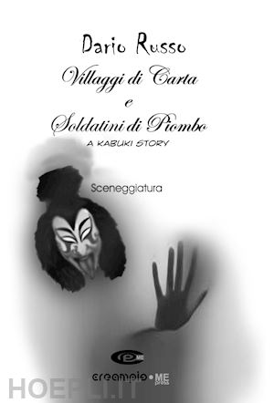 russo dario - villaggi di carta e soldatini di piombo