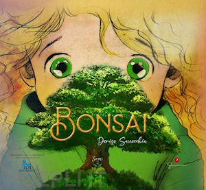 sarrecchia denise - bonsai. ediz. multilingue