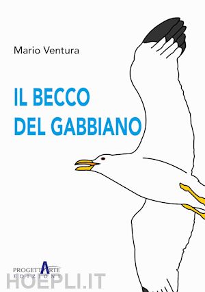 ventura mario - il becco del gabbiano