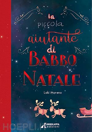 moreno laki - la piccola aiutante di babbo natale