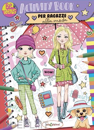  - activity book per ragazze alla moda