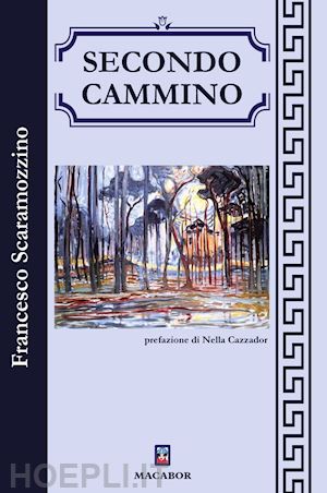 scaramozzino francesco - secondo cammino