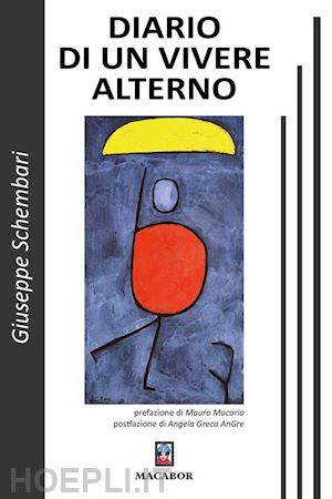 schembari giuseppe - diario di un vivere alterno