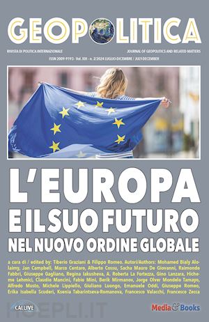 graziani t.(curatore); mercuri m.(curatore) - geopolitica. ediz. inglese e italiano (2024). vol. 2: l' europa e il suo futuro nel nuovo ordine globale